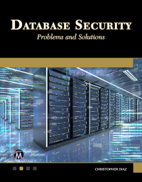 Cover image: Database Security: Problems and Solutions 9781683926634