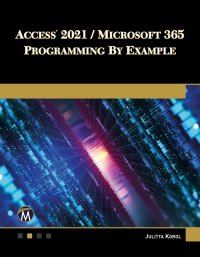 Imagen de portada: Access 2021 / Microsoft 365 Programming by Example 9781683928416