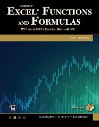 Cover image: Microsoft Excel Functions and Formulas: With Excel 2021 / Microsoft 365 6th edition 9781683928539
