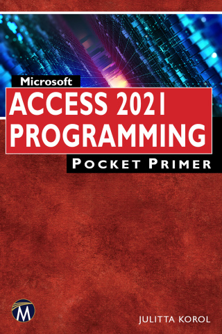 Cover image: Microsoft Access 2021 Programming Pocket Primer 9781683928898
