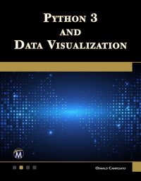 Imagen de portada: Python 3  and Data Visualization 9781683929468