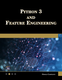 Cover image: Python 3 and Feature Engineering 9781683929499