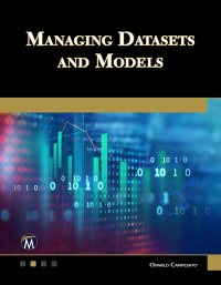 صورة الغلاف: Managing Datasets and Models 9781683929529