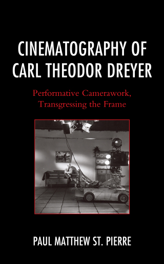 Cover image: Cinematography of Carl Theodor Dreyer 1st edition 9781683931003