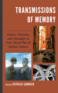 Cover image: Transmissions of Memory 9781683931430