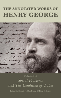 Imagen de portada: The Annotated Works of Henry George 9781683931522