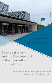 Titelbild: Cosmopolitanism and the Development of the International Criminal Court 9781683931799