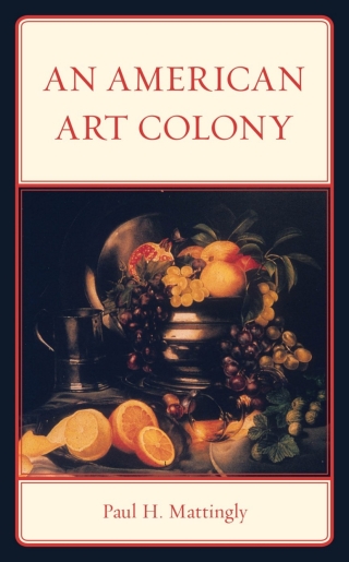 Cover image: An American Art Colony 9781683931942