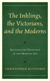 صورة الغلاف: The Inklings, the Victorians, and the Moderns 9781683932277