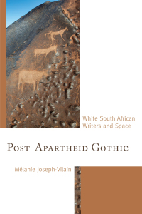 表紙画像: Post-Apartheid Gothic 9781683932451