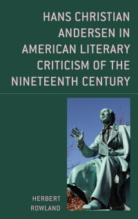Titelbild: Hans Christian Andersen in American Literary Criticism of the Nineteenth Century 9781683932666