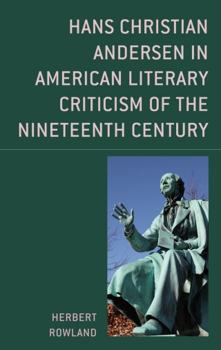 Cover image: Hans Christian Andersen in American Literary Criticism of the Nineteenth Century 1st edition 9781683932666
