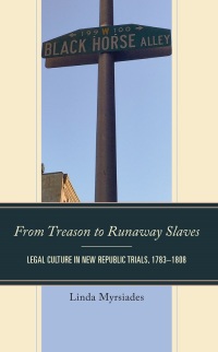 Cover image: From Treason to Runaway Slaves 9781683933847