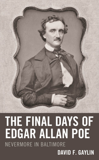 Cover image: Final Days of Edgar Allan Poe 9781683933939