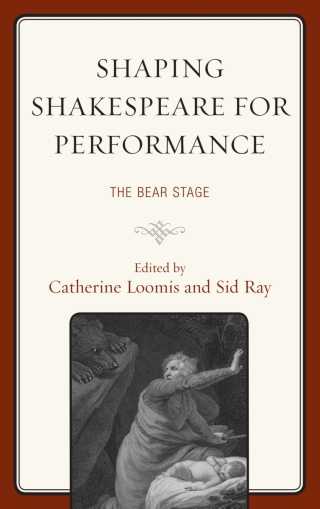 Imagen de portada: Shaping Shakespeare for Performance 1st edition 9781611477863