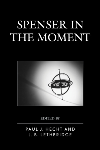 Cover image: Spenser in the Moment 1st edition 9781611478808