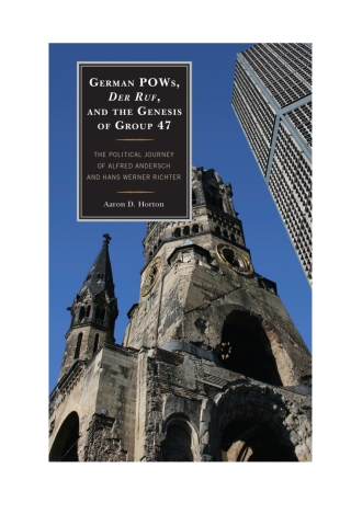 Cover image: German POWs, Der Ruf, and the Genesis of Group 47 1st edition 9781611476163