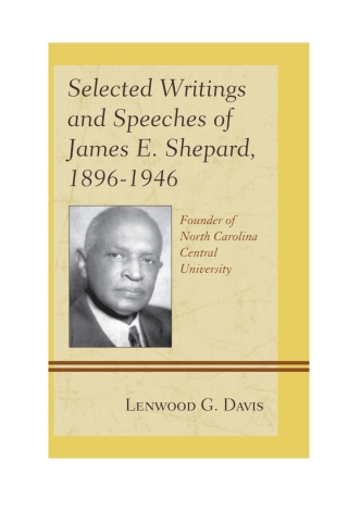 Cover image: Selected Writings and Speeches of James E. Shepard, 1896–1946 1st edition 9781611475449