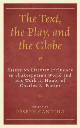 Imagen de portada: The Text, the Play, and the Globe 1st edition 9781611478211