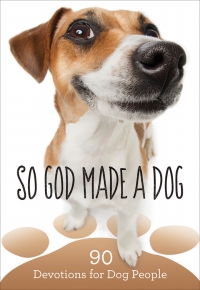 Omslagafbeelding: So God Made a Dog 9781683970262