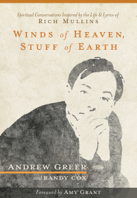 Cover image: Winds of Heaven, Stuff of Earth 9781683970408