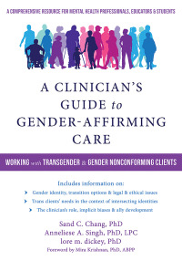 表紙画像: A Clinician's Guide to Gender-Affirming Care 9781684030521