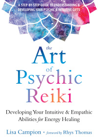 Imagen de portada: The Art of Psychic Reiki 9781684031214