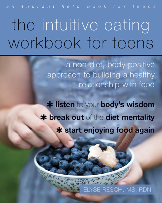 Cover image: The Intuitive Eating Workbook for Teens 9781684031443