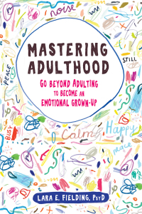 Cover image: Mastering Adulthood 9781684031931