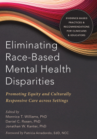 Cover image: Eliminating Race-Based Mental Health Disparities 9781684031962