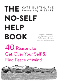 Cover image: The No-Self Help Book 9781684032174