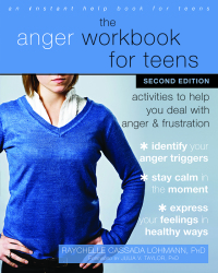 Cover image: The Anger Workbook for Teens 2nd edition 9781684032457