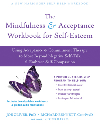 Imagen de portada: The Mindfulness and Acceptance Workbook for Self-Esteem 9781684033041