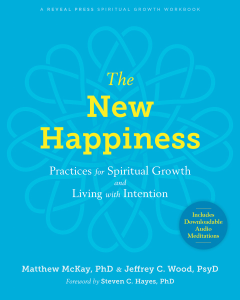The New Happiness : Practices for Spiritual Growth and Living with Intention - FULL INSTANT DOWNLOAD | PDF DOCX EPUB