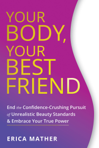 Cover image: Your Body, Your Best Friend 9781684033430