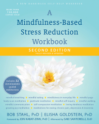 表紙画像: A Mindfulness-Based Stress Reduction Workbook 2nd edition 9781684033553