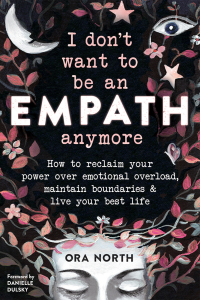 Imagen de portada: I Don't Want to Be an Empath Anymore 9781684034178