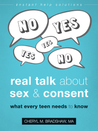 Imagen de portada: Real Talk About Sex and Consent 9781684034499