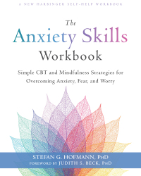 表紙画像: The Anxiety Skills Workbook 9781684034529