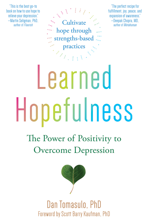Learned Hopefulness : The Power of Positivity to Overcome Depression - FULL INSTANT DOWNLOAD | PDF DOCX EPUB