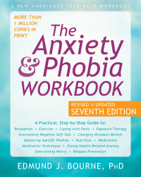 Cover image: The Anxiety and Phobia Workbook 7th edition 9781684034833
