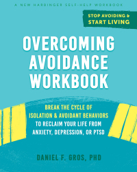 Cover image: Overcoming Avoidance Workbook 9781684035663