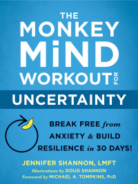 表紙画像: The Monkey Mind Workout for Uncertainty 9781684035885