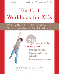 表紙画像: The Grit Workbook for Kids 9781684035984