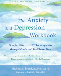 表紙画像: The Anxiety and Depression Workbook 9781684036141
