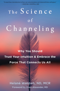 Cover image: The Science of Channeling 9781684037155