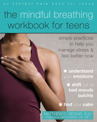 Imagen de portada: The Mindful Breathing Workbook for Teens 9781684037247