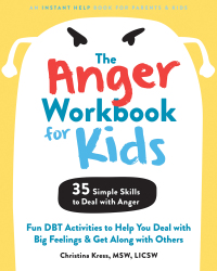 Imagen de portada: The Anger Workbook for Kids 9781684037278