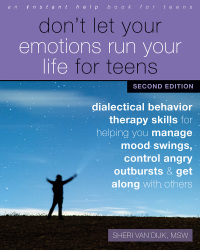 Cover image: Don't Let Your Emotions Run Your Life for Teens 2nd edition 9781684037360