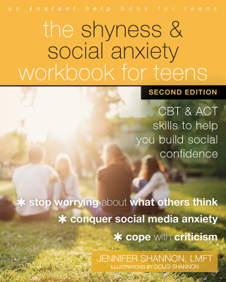 Imagen de portada: The Shyness and Social Anxiety Workbook for Teens 2nd edition 9781684038015
